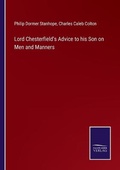 Cover: Lord Chesterfield's Advice to his Son on Men and Manners - Salzwasser-Verlag