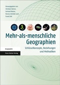 Cover: Mehr-als-menschliche Geographien - Franz Steiner Verlag