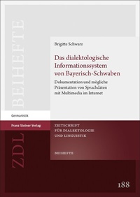 Abbildung von: Das dialektologische Informationssystem von Bayerisch-Schwaben - Franz Steiner Verlag