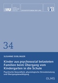 Cover: Kinder aus psychosozial belasteten Familien beim &Uuml;bergang vom Kindergarten in die Schule - Georg Olms Verlag