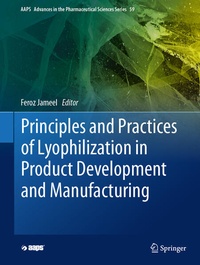 Abbildung von: Principles and Practices of Lyophilization in Product Development and Manufacturing - Springer