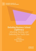Cover: Debating Business School Legitimacy - Palgrave Macmillan