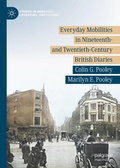 Cover: Everyday Mobilities in Nineteenth- and Twentieth-Century British Diaries - Palgrave Macmillan
