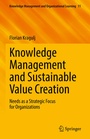 Cover: Knowledge Management and Sustainable Value Creation - Springer