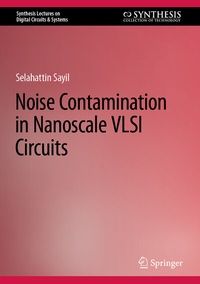 Abbildung von: Noise Contamination in Nanoscale VLSI Circuits - Springer