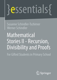 Abbildung von: Mathematical Stories II - Recursion, Divisibility and Proofs - Springer