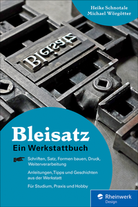 Abbildung von: Bleisatz - Rheinwerk