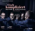 Cover: S isch kompliziert - hagenbuch Verlag