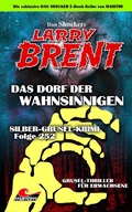 Cover: Dan Shocker's LARRY BRENT 201 - Dan Shocker