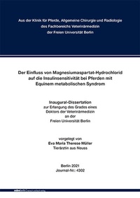 Abbildung von: Der Einfluss von Magnesiumaspartat-Hydrochlorid auf die Insulinsensitivität bei Pferden mit Equinem metabolischen Syndrom - Mensch & Buch