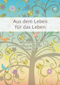 Abbildung von: Aus dem Leben für das Leben - Schreiner Innovation