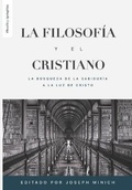 Cover: La Filosofia y el Cristiano - Teologia Para Vivir