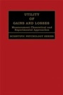 Cover: Utility of Gains and Losses - Psychology Press Ltd