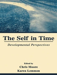 Enlarge image Cover: The Self in Time - Psychology Press Ltd