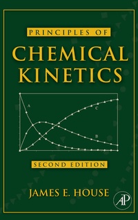 Enlarge image Cover: Principles of Chemical Kinetics - Academic Press