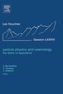 Cover: Particle Physics and Cosmology: the Fabric of Spacetime - Elsevier