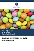 Cover: FARBAUSWAHL IN DER PROTHETIK - Verlag Unser Wissen