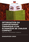 Cover: OPTIMISATION DU COMPORTEMENT THERMIQUE D'UN &Eacute;CHANGEUR DE CHALEUR COMPACT - Editions Notre Savoir