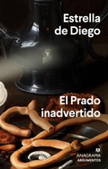 Cover: Prado Inadvertido, El - Editorial Anagrama