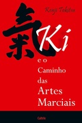 Cover: KI E O Caminho das Artes Marciais - Grupo Pensamento
