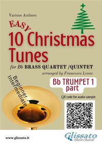 Abbildung von: Bb Trumpet 1 part of "10 Easy Christmas Tunes" for brass quartet/quintet - Glissato Edizioni Musicali