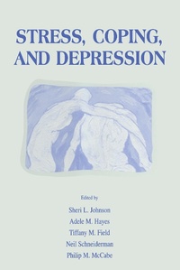Enlarge image Cover: Stress, Coping and Depression - Psychology Press Ltd