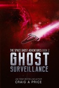 Cover: Ghost Surveillance: The Space Ghost Adventures Volume 2 - Claymore Publishing