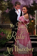 Cover: My Lady Rake (Wicked Widows, #5) - Aspendawn Press