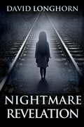Cover: Nightmare Revelation (Nightmare Series, #3) - Scare Street