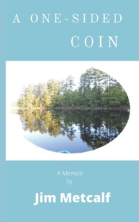 Enlarge image Cover: A One-Sided Coin - James Metcalf