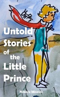 Cover: Untold Stories of the Little Prince - Untold Stories of the Little Prince