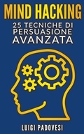Cover: Mind Hacking - Luigi Padovesi