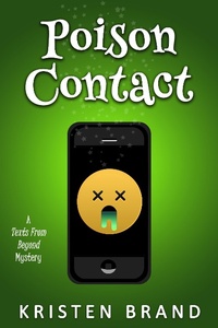 Enlarge image Cover: Poison Contact (Texts From Beyond, #2) - Texts From Beyond