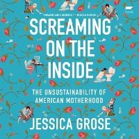 Enlarge image Cover: Screaming on the Inside - HarperCollins