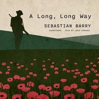 Enlarge image Cover: A Long, Long Way - Blackstone Publishing
