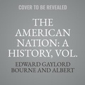 Cover: The American Nation: A History, Vol. 3 - Spoken Realms