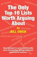 Cover: The Only Top 10 Lists Worth Arguing About - Trivia King Press