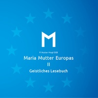 Enlarge image Cover: Maria Mutter Europas II - Blanzelot Kreativproduktion