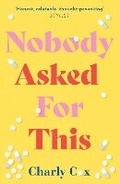 Cover: Nobody Asked For This - HQ
