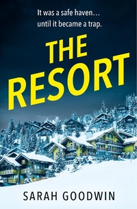Enlarge image Cover: The Resort - AVON, a division of HarperCollins Publishers Ltd