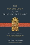Cover: The Psychology of the Fruit of the Spirit - Zondervan Academic