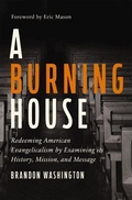 Cover: A Burning House - Zondervan