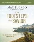 Cover: In the Footsteps of the Savior Bible Study Guide plus Streaming Video - HarperChristian Resources