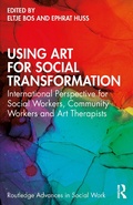 Cover: Using Art for Social Transformation - Routledge