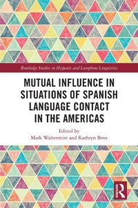 Abbildung von: Mutual Influence in Situations of Spanish Language Contact in the Americas - Routledge