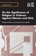 Cover: On the Significance of Religion in Violence Against Women and Girls - Routledge