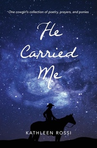 Abbildung von: He Carried Me - Petite Picnic Publishing LLC