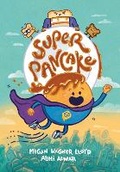 Cover: Super Pancake - Random House Inc