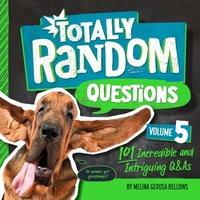 Enlarge image Cover: Totally Random Questions Volume 5 - Random House Inc