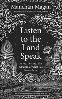 Enlarge image Cover: Listen to the Land Speak - Gill Books